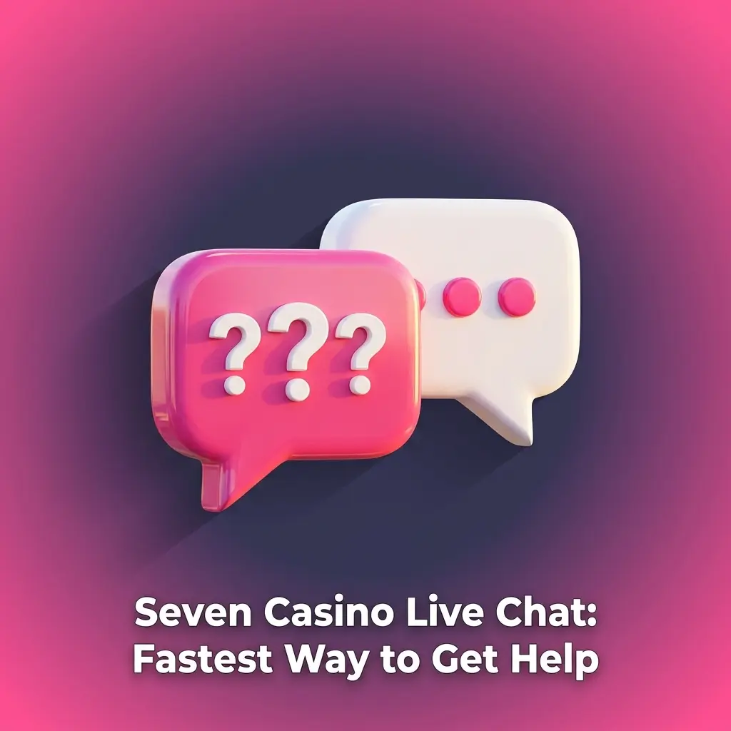 Seven Casino live chat support icon on website for 24/7 real-time player assistance